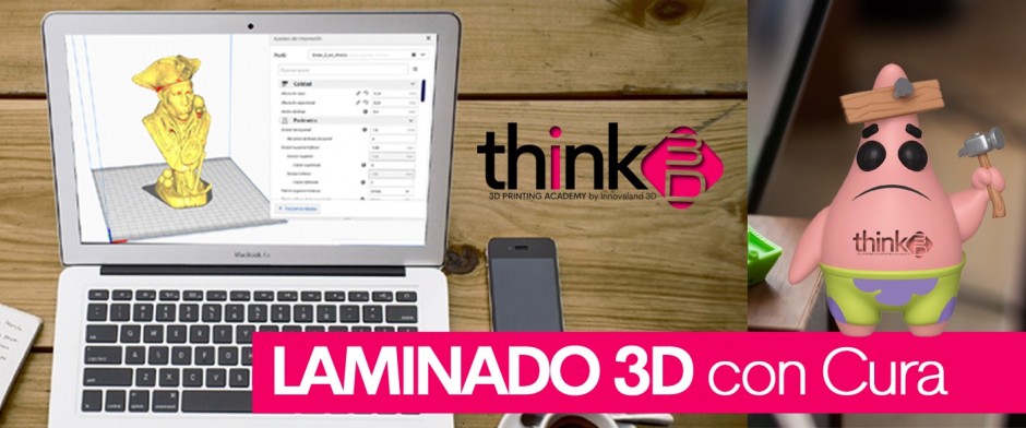 Curso de laminado 3D con Cura